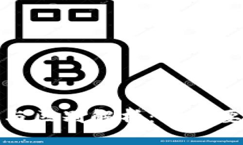 数字钱包的种类与区别解析：你需要了解的所有信息